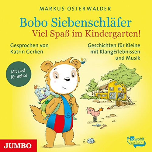 Viel Spaß im Kindergarten!: Bobo Siebenschläfer