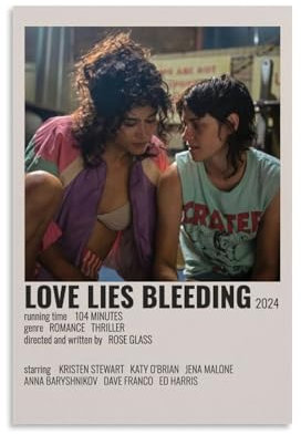 Filmposter Love Lies Bleeding, Leinwand, farbecht, Wandkunst, dekoratives Gemälde für Wohnzimmer, Schlafzimmer, Heimdekoration, 30 x 45 cm, ungerahmter Stil