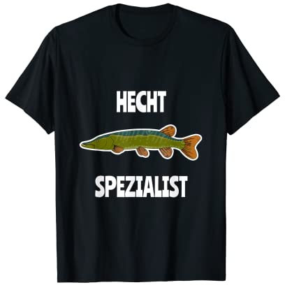 Hecht Spezialist - Geschenk für Hecht Angler T-Shirt