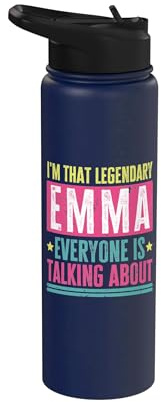 Legendary Emma First Name Funny Quote for Emma Stainless Steel Insulated Water Bottle