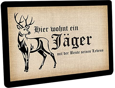 Crealuxe Fussmatte – “ Hier wohnt EIN Jäger mit der Beute seines Lebens - 60x40 cm - Gummi Rückseite/rutschfest - Filzoberfläche - Bedruckte Türmatte - Innenmatte - Schmutzmatte