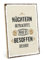 TypeStoff Holzschild mit Spruch – NÜCHTERN BETRACHTET WAR ES BESOFFEN BESSER – im Vintage-Look mit Zitat als Geschenk und Dekoration zum Thema Trinken, Alkohol und Party - HS-00211