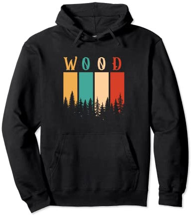 Retro Wood | Vintage Forest | Lumberjack Woodworker Pullover Hoodie