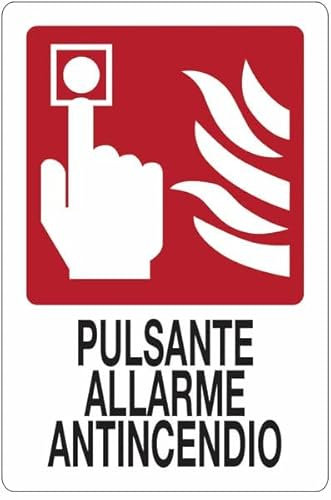 Pulsante allarme antincendio - CARTELLO SEGNALETICO in Adesivo Resistente, Pannello in Forex o Pannello In Alluminio (ADESIVO 10X15 CM)