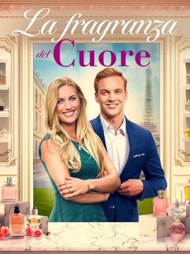 La Fragranza del Cuore (Scented with Love)