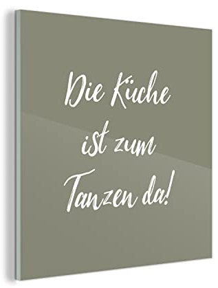 MuchoWow Glasbild Glasfoto Wandbild Bilder Deko 90x90 cm Zitate - Die Küche ist zum Tanzen da! - Sprichwörter