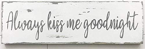 Wisesign Always Kiss Me Goodnight Metallschild Geschenk Dekoration für Home Office Hotel und Bar 15 x 40 cm