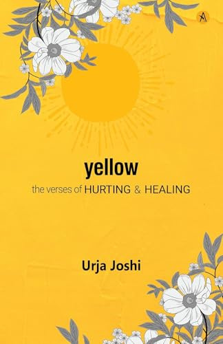 Yellow: The Verses Of Hearting & Healing
