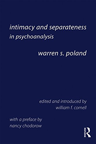 Intimacy and Separateness in Psychoanalysis (English Edition)