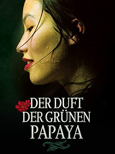 Der Duft der grünen Papaya