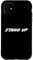 Stand Up | Stand up for yourself and your rights Case for iPhone 11