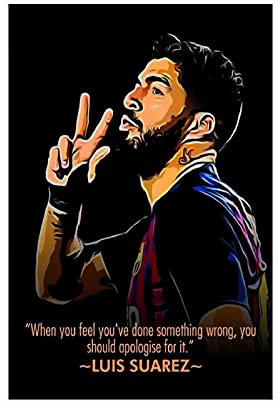 Luis Suarez Poster Fußball Fußball Motivationszitat Leinwand Wandkunst Dekor Gemälde für Wohnzimmer Heimdekoration 30 x 45 cm