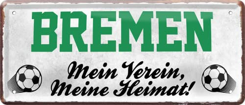 Blechschild ''Bremen Mein Verein, meine Heimat'' 28x12cm Geschenk Lustige Sprüche Feier Vintage Retro Geburtstag Deko Party Überraschung Fan Fußball Mannschaft Verein Bolzen