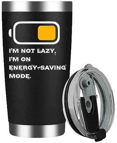 20oz Double-Walled Stainless Steel Insulated Tumbler - I'm Not Lazy, I'm on Energy Saving Mode - Travel Mug for Your On-the-Go Lifestyle!