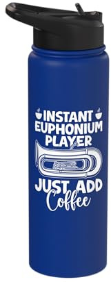 Bariton Player Instant Player Just Add Coffee Euphonium Stainless Steel Insulated Water Bottle