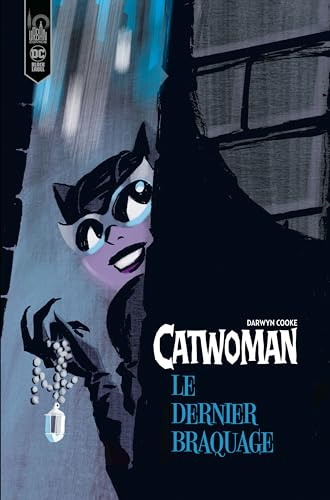 Catwoman - Le dernier Braquage