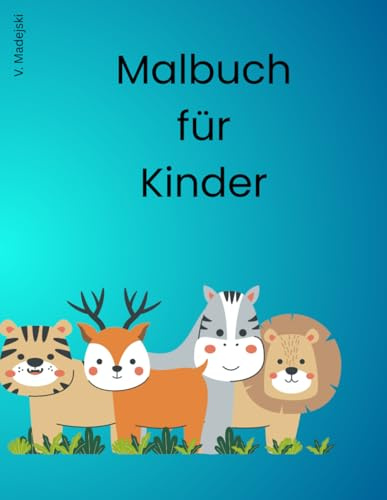 Malbuch für Kinder: Tiere