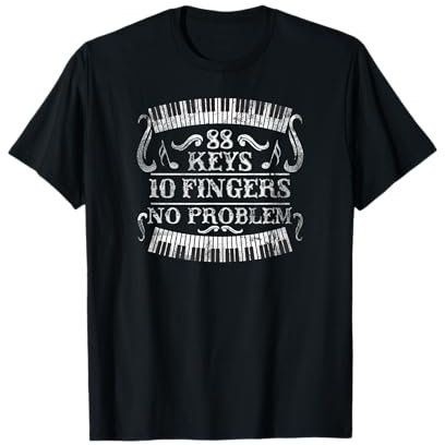 Klavier-Spieler T-Shirt I Geschenk Pianist 88 Key 10 Fingers T-Shirt