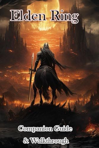 Elden Ring Companion Guide & Walkthrough & MORE!