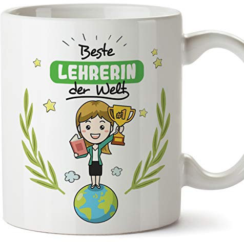 Mugffins Lehrerin Tasse/Becher/Mug Geschenk Schöne and lustige kaffetasse - Beste Lehrerin der Welt - Keramik 350 ml
