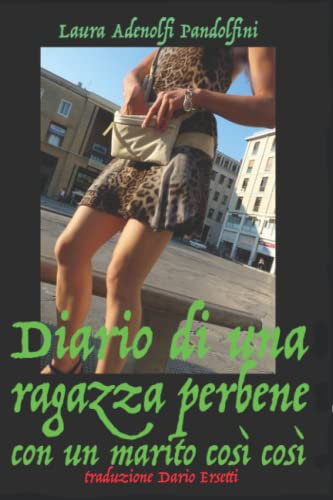 Diario di una ragazza perbene: con un marito così così