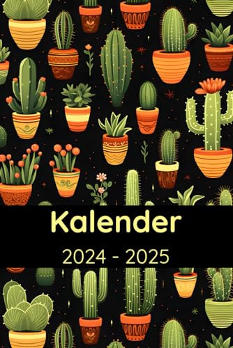 Kalender 2024-2025: Geschenk für Liebhaber von Kakteen, Sukkulenten, Gartenarbeit, Gartenbau, Terminplaner, Wochenplaner und Monatsplaner