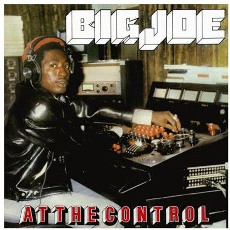 Big Joe - At The Control