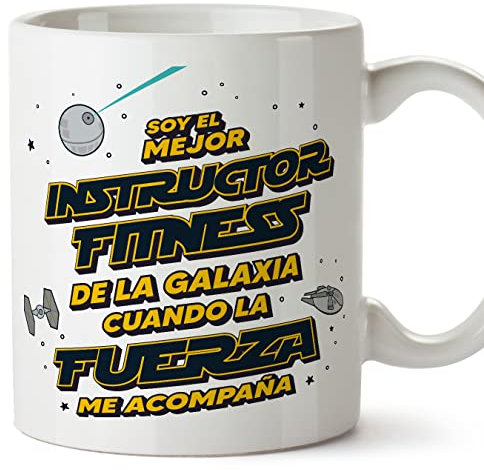 MUGFFINS Tazas para INSTRUCTOR FITNESS hombre - En Español - Mejor de la Galaxia Cuando Fuerza me Acompaña - 11 oz / 330 ml - Regalo original y divertido
