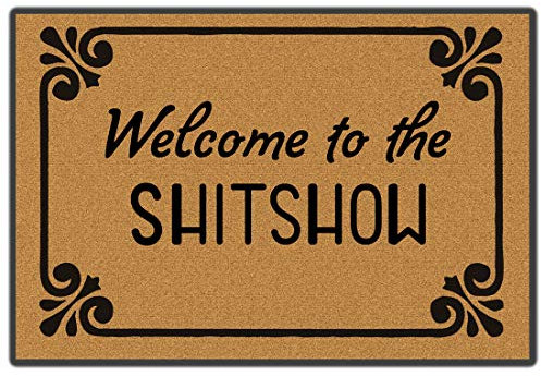 xinbai Door Matts Indoor Welcome To The Shitshow Door Mat 40 x 60 Cm No Slip Mat Inside Door Mats Indoor Outdoor Machine Washable Doormat Sale Clearance Rug Mats