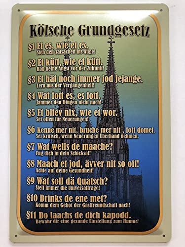Blechschild 20x30cm gewölbt Kölsche Grundgesetz Köln Sprüche Deko Geschenk Schild