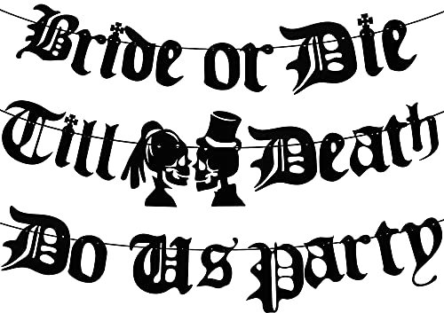 Aisosiks Cartel de fiesta Till Death Do Us, pancarta de novia o troquel para Halloween, despedida de soltera, decoración de fiesta de boda, despedida de soltera de novia o muerte, fiesta de boda de