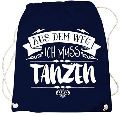 Rucksack Festival Girls Bag Aus dem Weg ich muss TANZEN Tasche in vielen Farben