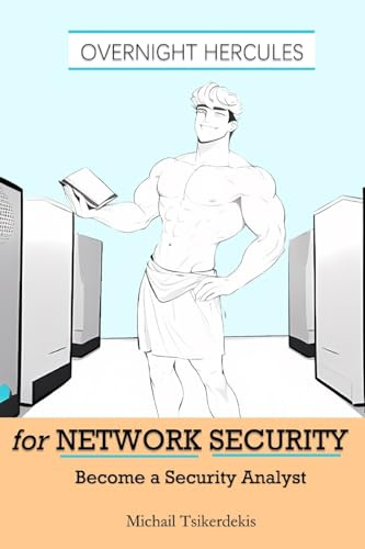 Overnight Hercules for Network Security: Become a Security Analyst