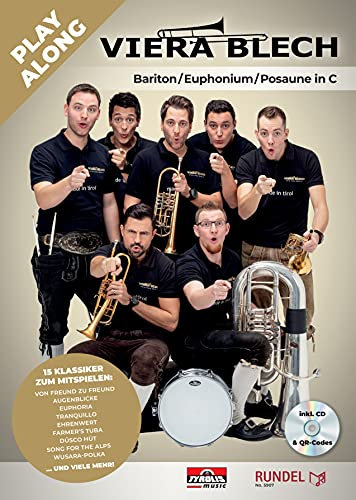 Viera Blech - Play Along - Bariton/Euphonium/Posaune in C inkl. CD & QR-Codes