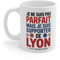 Teecustom Mug Tasse Supporter Lyon OL Pas Parfait mais Fan Idée Cadeau Humour Foot Ligue 1