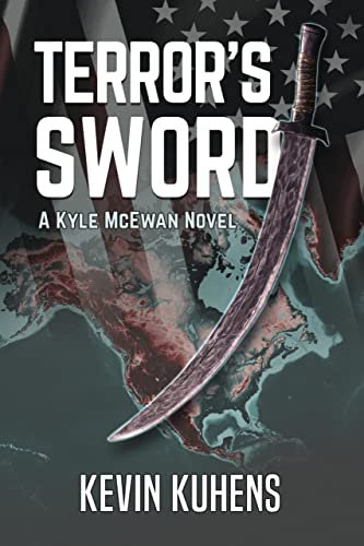 Terror's Sword: A Kyle McEwan Novel (English Edition)