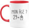 quotedazur - Mug 30 ans - Mon âge ? Doigt Honneur - Tasse Cadeau Anniversaire 30 ans - Rouge/Céramique