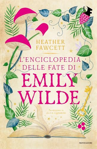 L'enciclopedia delle fate di Emily Wilde (Italian Edition)