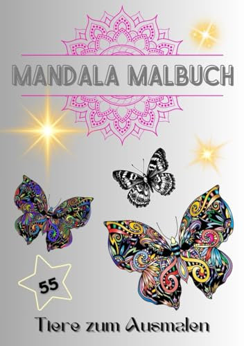 Mandala Malbuch: Tiere zum Ausmalen