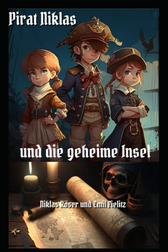 Pirat Niklas: und die geheime Insel