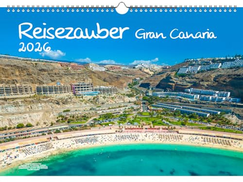 Reisezauber Gran Canaria DIN A3 Kalender für 2026 Kanaren Urlaub Strand - Inhalt: 1x Kalender 1x Weihnachtsanhänger 1x Grußanhänger (gesamt 3 Teile)