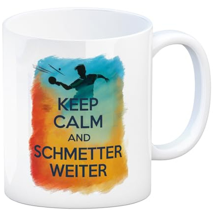 Tischtennisspieler in Aktion Kaffeebecher Keep Calm und Schmetter weiter Lustige Tasse für Sportfans mit Spruch und Motiv