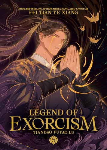 Legend of Exorcism: Tianbao Fuyao Lu (Novel) Vol. 5 (Legend of Exorcism (Novel))