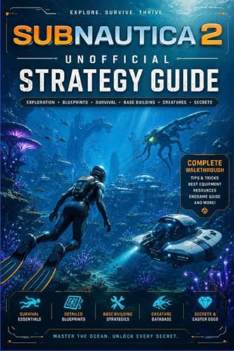 Subnautica 2 Unofficial Strategy Guide