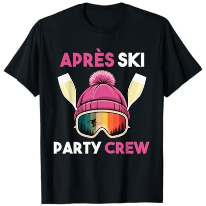 Après Ski Party Crew Lustiges Winter Geschenk T-Shirt