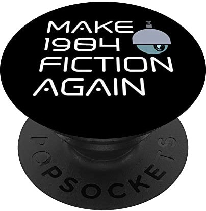 Machen Sie 1984 Fiction Again Libertarian Orwellian Orwell 1984 PopSockets mit austauschbarem PopGrip