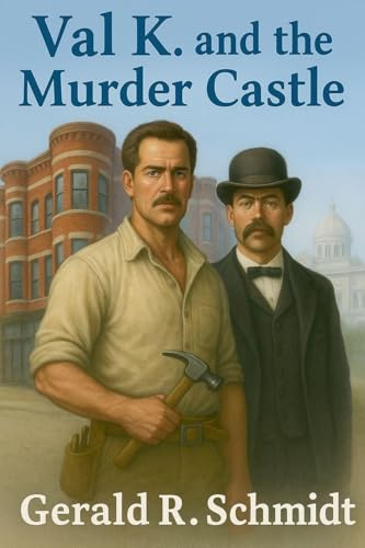 Val K. and the Murder Castle (The Zuriel Disclosures, Band 8)