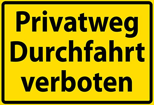 Generisch Blechschild 20x30 Privatweg Durchfahrt verboten Hinweis Schild Verbot