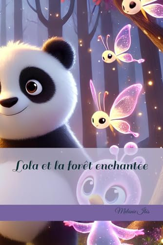 Lola et la forêt enchantée