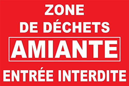 Panneau Zone de déchets amiante entrée Interdite